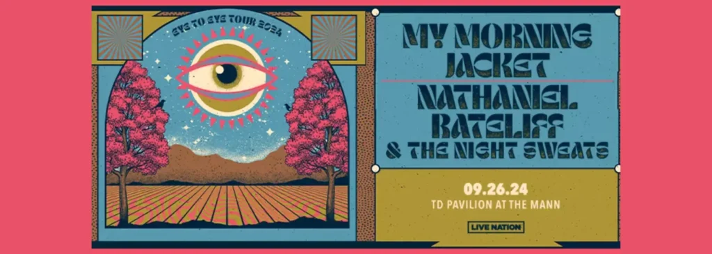 My Morning Jacket & Nathaniel Rateliff and The Night Sweats at TD Pavilion at The Mann Center For The Performing Arts