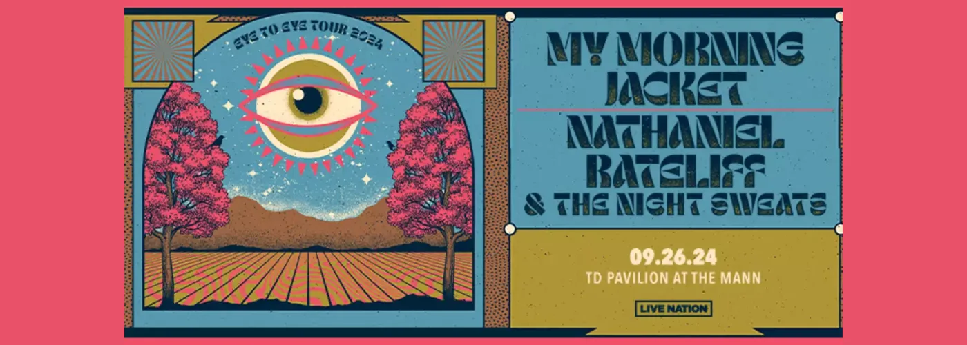 My Morning Jacket & Nathaniel Rateliff and The Night Sweats